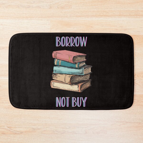 Item preview, Library Borrow not buy designed and sold by MichalWeider.