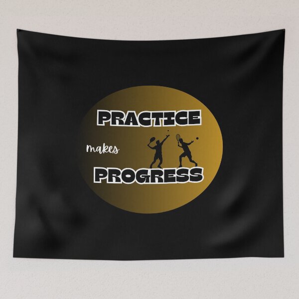 Item preview, practice makes progress tennis designed and sold by IFarty.