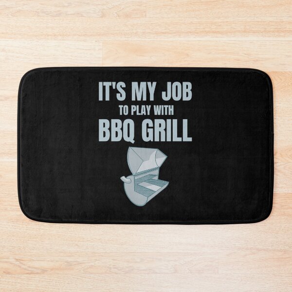 Item preview, BBQ Master's Pride - It's My Job to Play with BBQ Grill gift outdoor cooking designed and sold by skulltshirt.