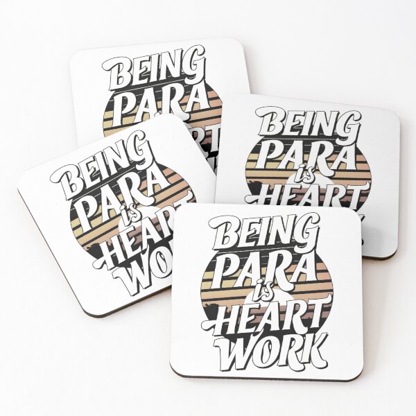 Item preview, being a para is heart work, retro sunset designed and sold by By-LuQuiRRis.