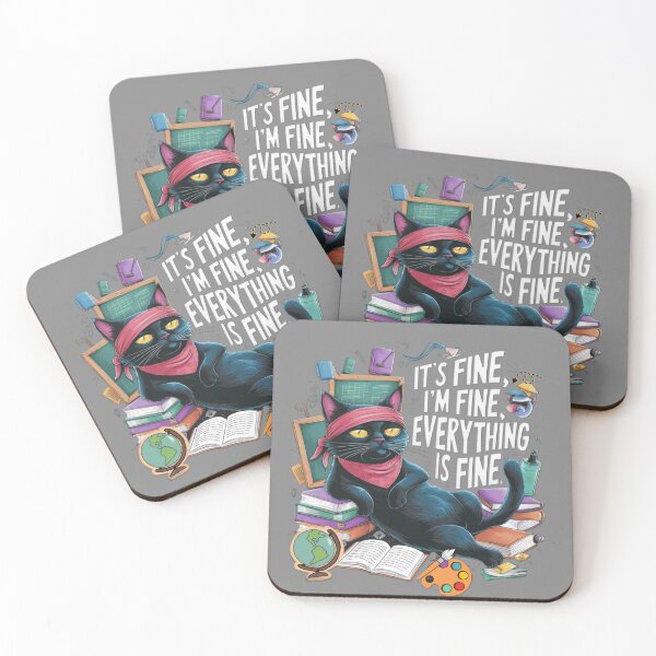 Item preview,   Funny Black Cat It's Fine I'm Fine Everything Is Fine Teacher Life designed and sold by Adventure paradise ⭐⭐⭐⭐⭐.