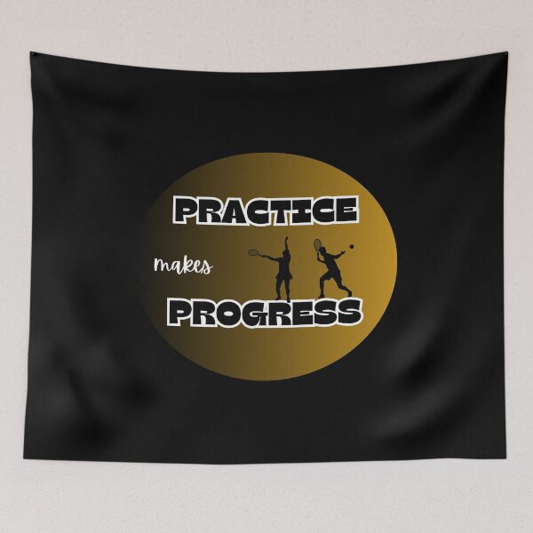 Item preview, Practice makes progress, tennis designed and sold by IFarty.