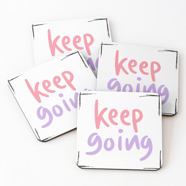 Item preview, Keep Going - Motivational Quote designed and sold by Artistic Designs ⭐⭐⭐⭐⭐.