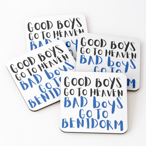 Item preview, Good Boys Go To Heaven - Bad Boys Go To Benidorm designed and sold by tbcreationsuk.