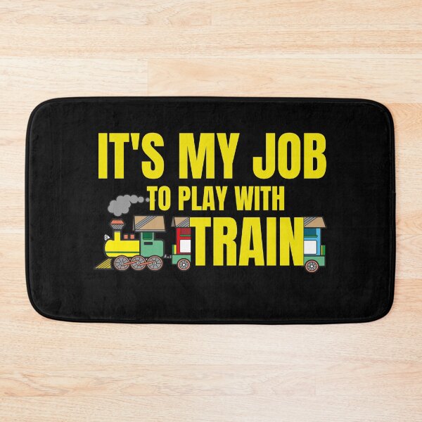 Item preview, Train Enthusiast - It's My Job to Play with Trains designed and sold by skulltshirt.