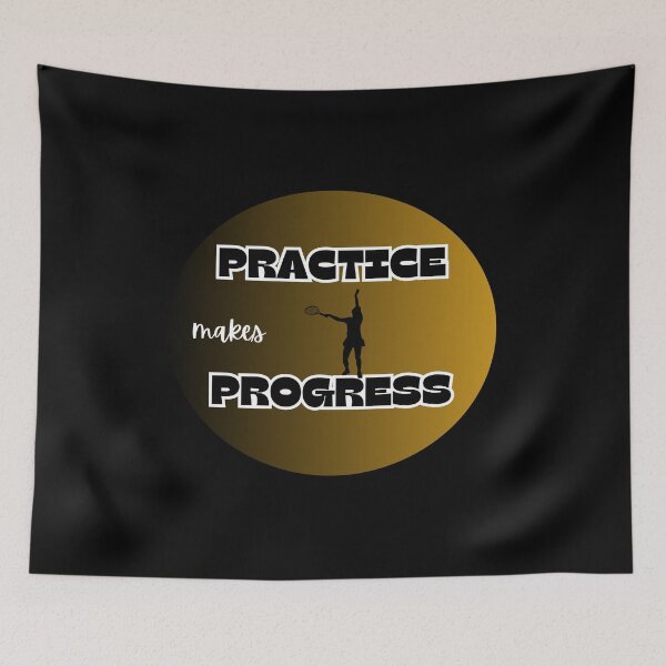 Item preview, Practice makes progress, tennis designed and sold by IFarty.