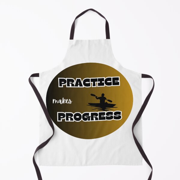 Item preview, Practice makes progress, kayak designed and sold by IFarty.