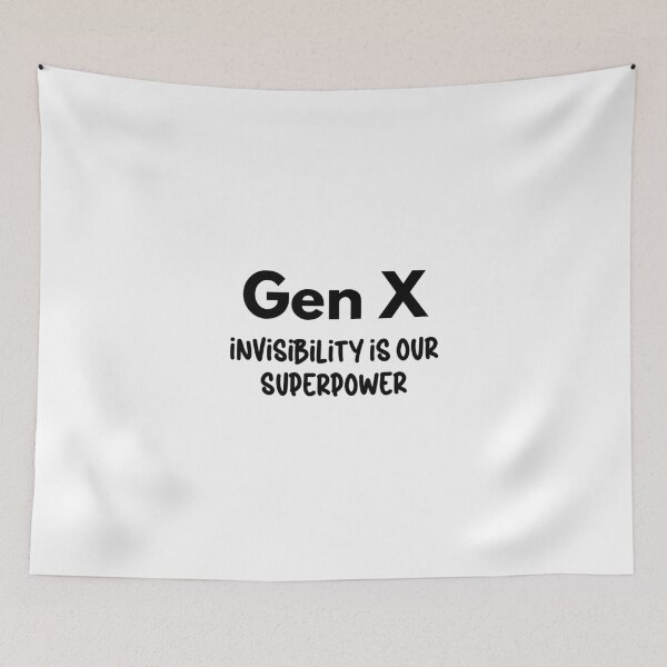 Artikelvorschau, Generation X – Unsichtbarkeit ist unsere Superkraft entworfen und verkauft von Travelslightly.