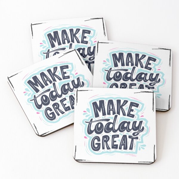 Item preview, Make Today Great - Motivational Quote designed and sold by Artistic Designs ⭐⭐⭐⭐⭐.