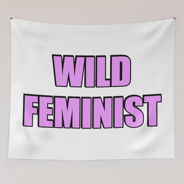 Item preview, Wild feminist  designed and sold by Inspirationmotivation.