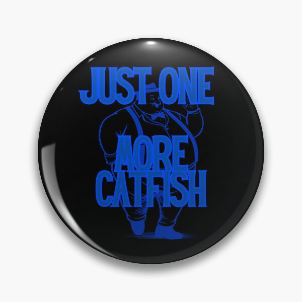 Item preview, One More Catfish designed and sold by CatfishCreation.