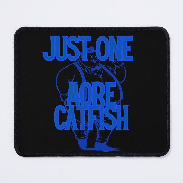 Item preview, One More Catfish designed and sold by CatfishCreation.