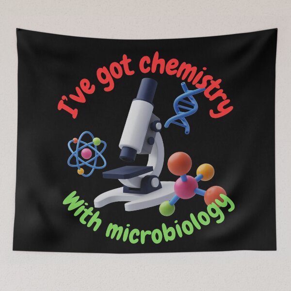 Item preview, I've got chemistry with microbiology, funny microbiology and science designed and sold by NoetherSym.