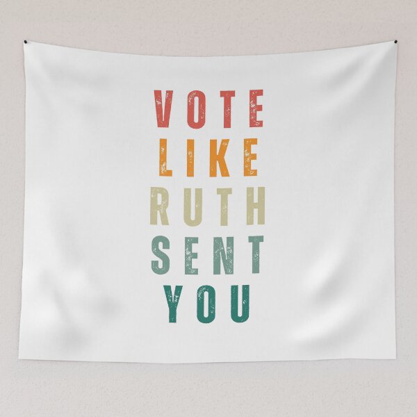 Item preview, Vote Like Ruth Sent You designed and sold by InkImagination1.
