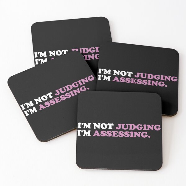 Item preview, I'm Not Judging I'm Assessing designed and sold by crenaviolena.