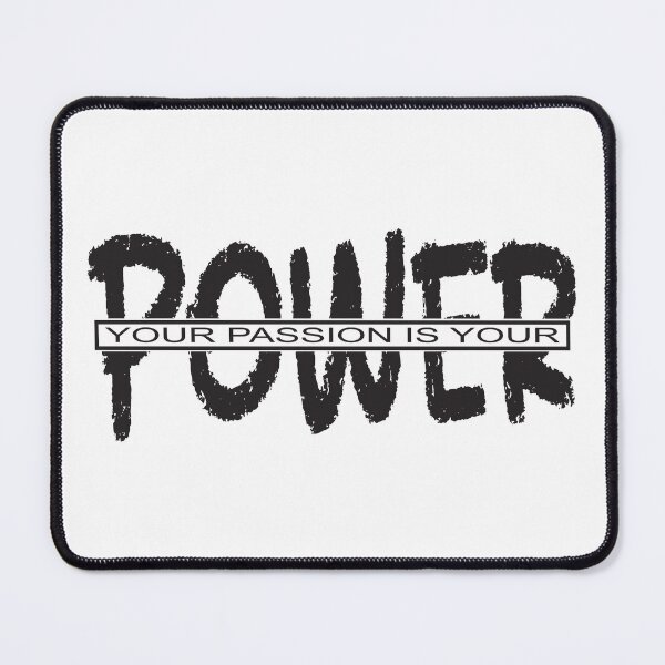 Item preview, YOUR PASSION IS YOUR POWER designed and sold by Polla-Shirt.
