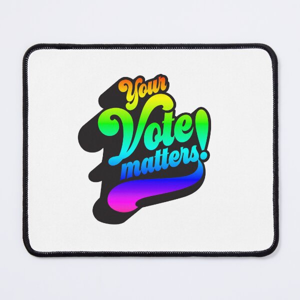 Item preview, your vote matters rainbow pride designed and sold by MistyFigs.