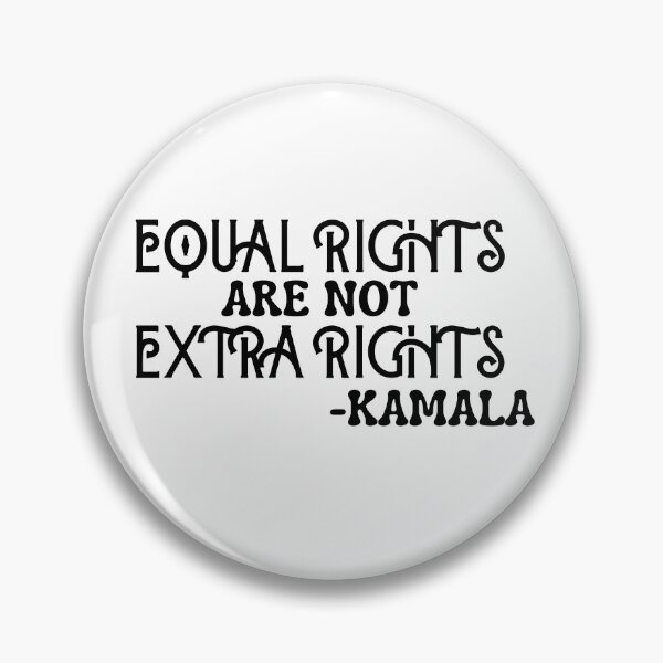 Item preview, equal rights are not extra rights!!!! kamala designed and sold by FitEnvy.