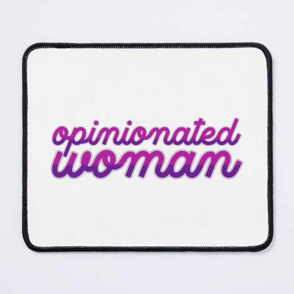 Item preview, Opinionated Woman designed and sold by musthavewords.