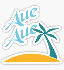 Aue Aue Sticker