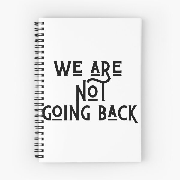 Item preview, We are not going back designed and sold by FitEnvy.