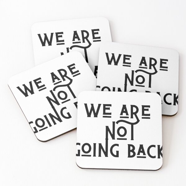 Item preview, We are not going back designed and sold by FitEnvy.