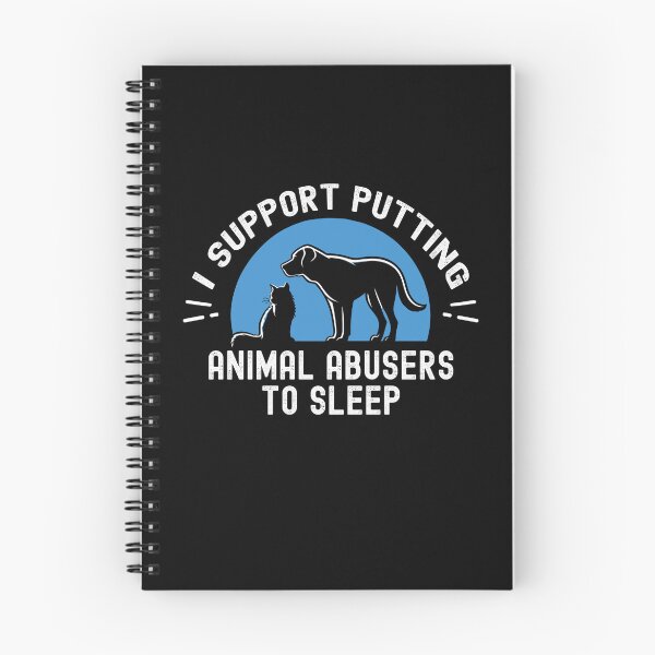 Item preview, I Support Putting Animal Abusers To Sleep Animal Pet Lovers designed and sold by Dressed For  Duty.