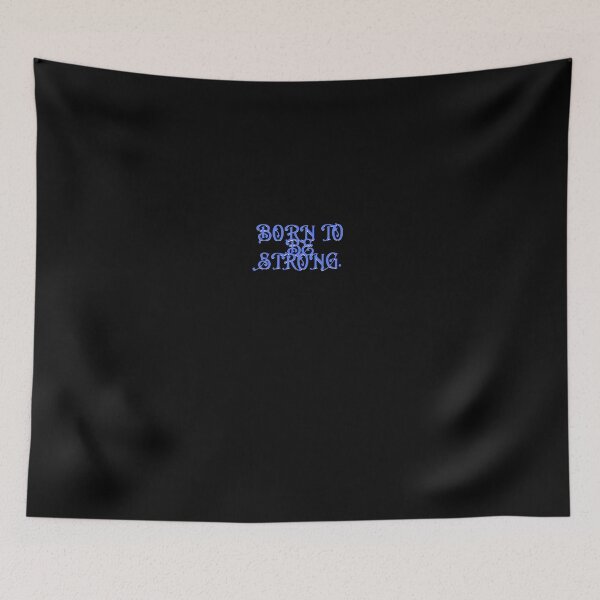 Item preview, Born To Be Strong designed and sold by VasiljevichShop.