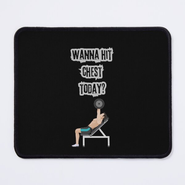 Item preview, Wanna Hit Chest Today designed and sold by VasiljevichShop.