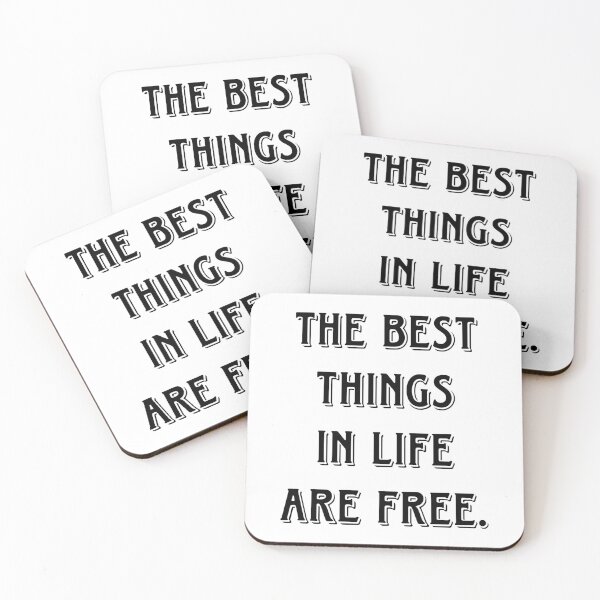 Item preview, The best things in life are free designed and sold by RadManDesigns.