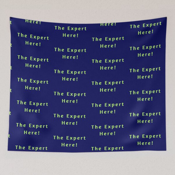 Item preview, TradesMen-Women ID - The Expert Here designed and sold by AlienAlmanac.