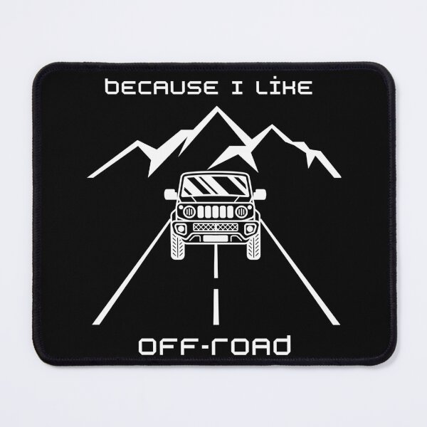 Item preview, Because I like off-road designed and sold by WildArtistry.