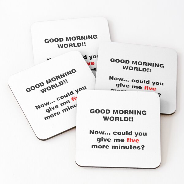 Item preview, Ironic good morning phrase designed and sold by WelSol.