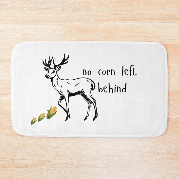 Item preview, no corn left behind designed and sold by HeatherForever.