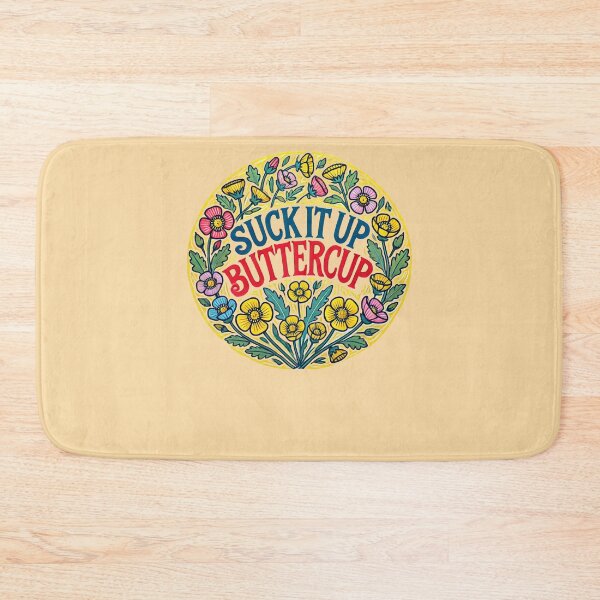 Item preview, Suck it up buttercup designed and sold by FrictionMaxxing.