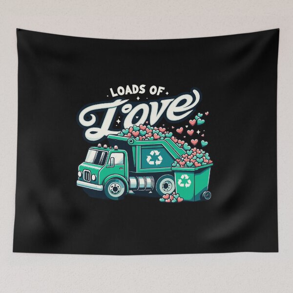 Item preview, Loads Of Love Recycling Truck Trash Garbage Truck designed and sold by Dressed For  Duty.