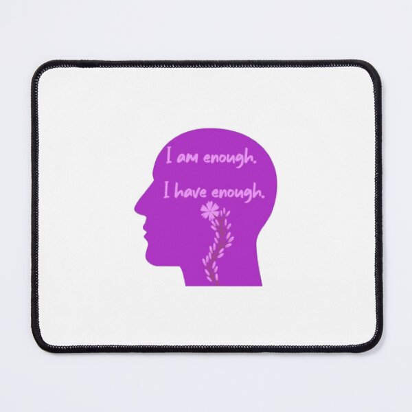 Item preview, I am enough, I have enough. designed and sold by KoumlisArt.