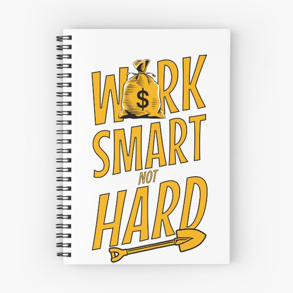 Item preview, Work Smart Not Hard designed and sold by ShakoDoggo.
