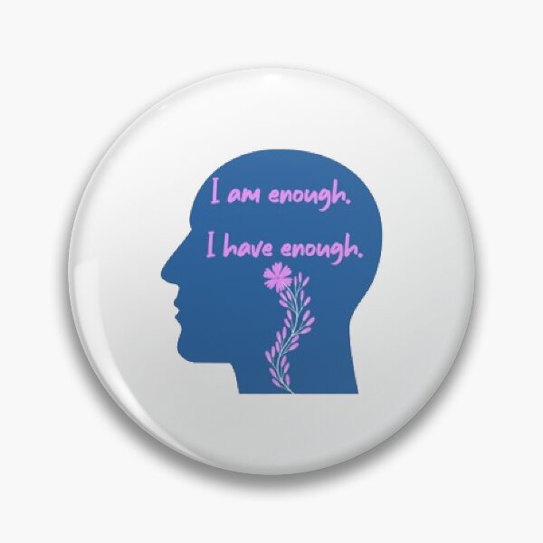Item preview, I am enough, I have enough.  designed and sold by KoumlisArt.