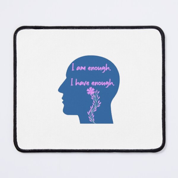 Item preview, I am enough, I have enough. designed and sold by KoumlisArt.