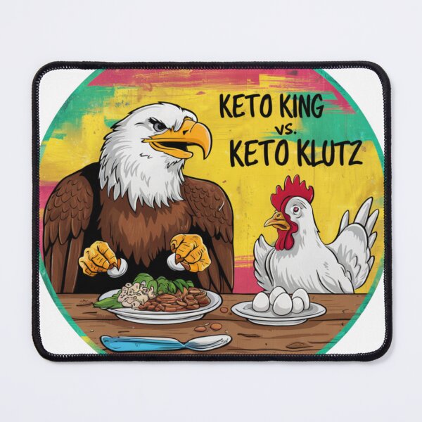Item preview, "Keto King vs. Keto Klutz" designed and sold by MarandSviet.