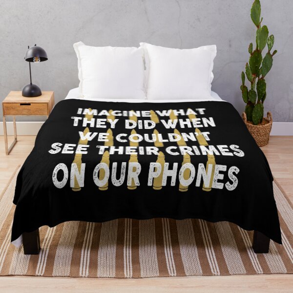 Item preview, Imagine what they did when we couldn't see their crimes on our phones designed and sold by remerasnerdas.