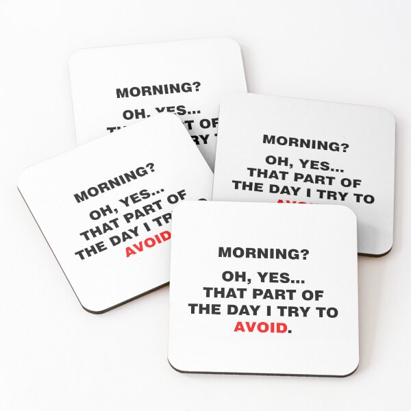 Item preview, Ironic morning phrase designed and sold by WelSol.