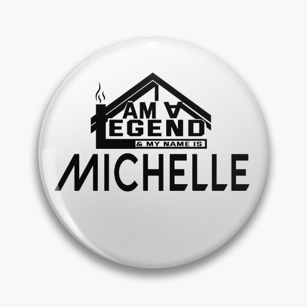 Item preview, I Am a Legend: Custom Name Design for Michelle designed and sold by koreatvtea.