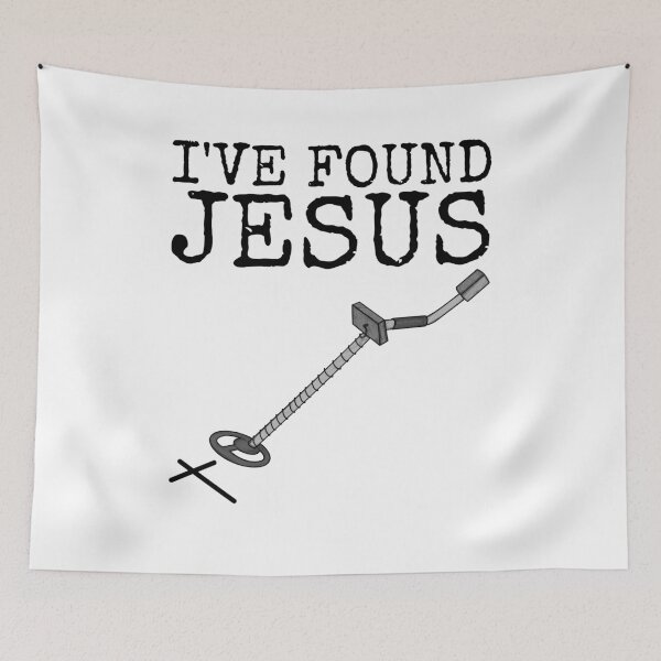 Item preview, I've Found Jesus, Metal Detector Christian Evangelism Funny designed and sold by doodlerob.