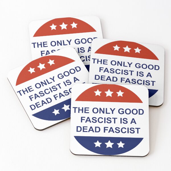 Item preview, The only good fascist is a dead fascist designed and sold by remerasnerdas.