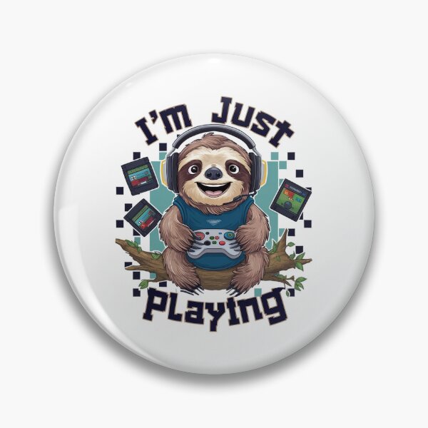 Item preview, Funny Gaming Sloth I'm Just Playing for Teenager designed and sold by Laugh-Lines.