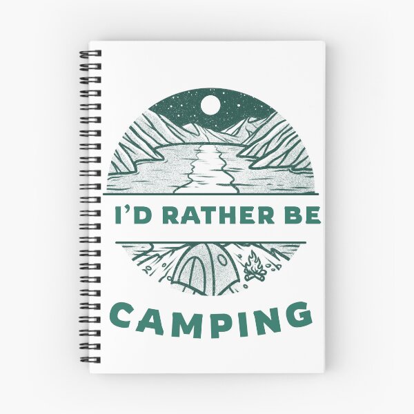 Item preview, I’d Rather Be Camping  designed and sold by 77natT.