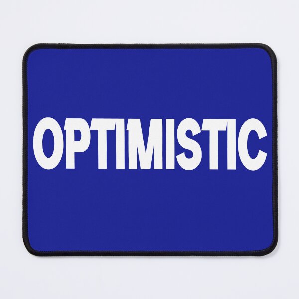 Item preview, OPTIMISTIC  -- hopeful happy  design designed and sold by Goldmedaldesign.