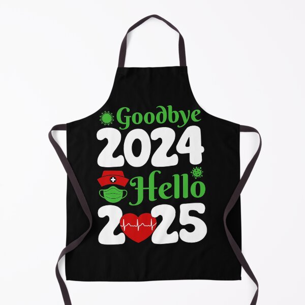 Item preview, Goodbye 2024 Hello 2025 Funny Happy New Year Nurse Crew designed and sold by StimulusArt.